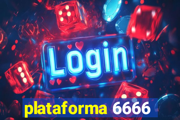 plataforma 6666